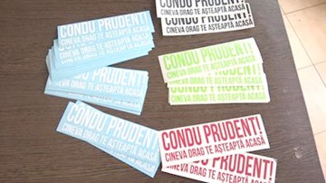 Campania „Condu prudent! Cineva drag te aşteaptă acasă” continuă