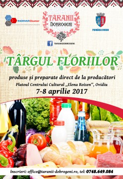 Primăria Ovidiu invită cetăţenii la „Târgul Floriilor”. Ţăranii Dobrogeni vin cu BUNĂTĂŢI!
