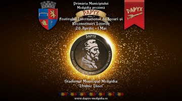 Iată programul festivalului care va da viață istoriei în Medgidia - ”Dapyx”