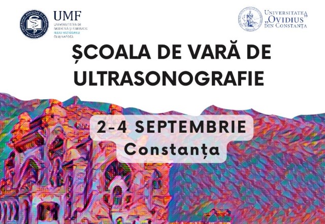 Școala de Vară de Ultrasonografie se va desfășura în perioada 2-4 septembrie, la Constanța
