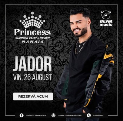 Concert Jador vineri, 26 august, în Princess Summer Club and Beach Mamaia