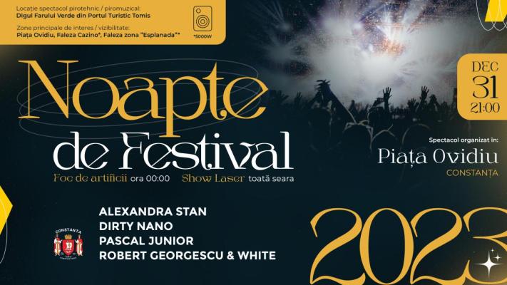 Noapte de Festival la Constanța, cu artiști renumiți, spectacol pirotehnic și piromuzical, show-uri laser