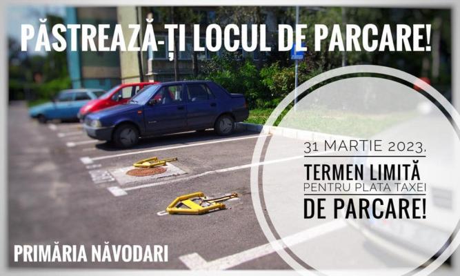 Năvodărenii care dețin locuri de parcare ar trebui să știe asta!