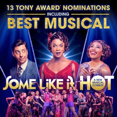 Musicalul „Some Like It Hot“ a primit cele mai multe nominalizări la Tony Awards 2023
