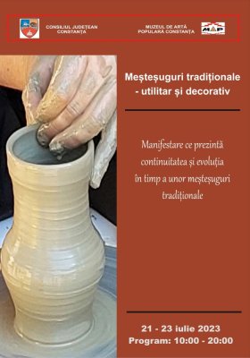 Evenimentul „Meșteșuguri tradiționale – utilitar şi decorativ”, organizat de Muzeul de Artă Populară 