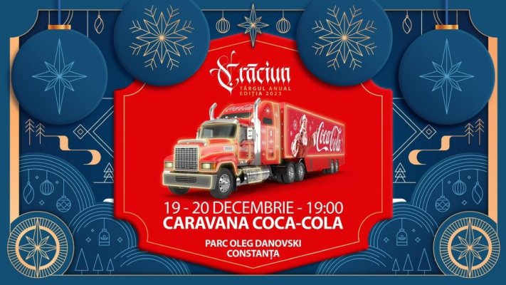 Moș Crăciun aduce Caravana Coca-Cola la Târgul de Crăciun!