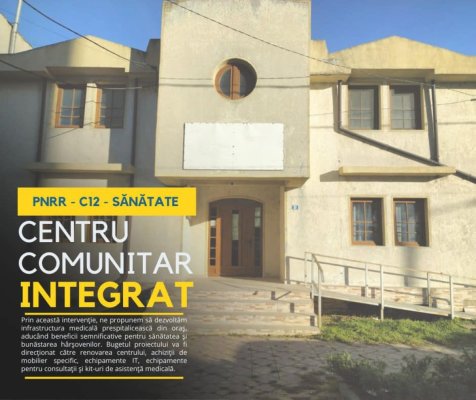 Primăria Hârșova derulează proiectul „Centrul Comunitar Integrat”