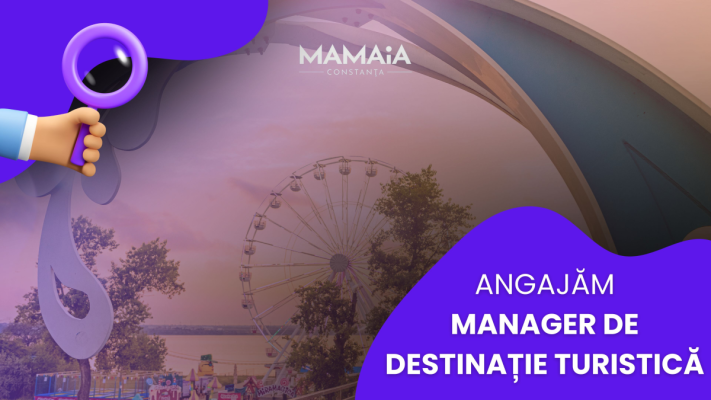 OMD Mamaia Constanța caută Manager pentru destinația turistică