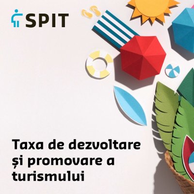 Taxa de dezvoltare şi promovare a turismului se achită integral până la data de 1 iulie