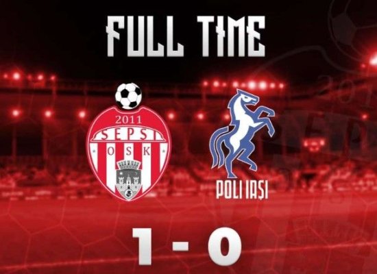 Fotbal: Sepsi OSK a debutat cu o victorie în noul sezon al Superligii, 1-0 cu Poli Iaşi