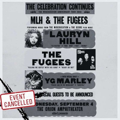 Lauryn Hill şi The Fugees îşi anulează turneul din Statele Unite
