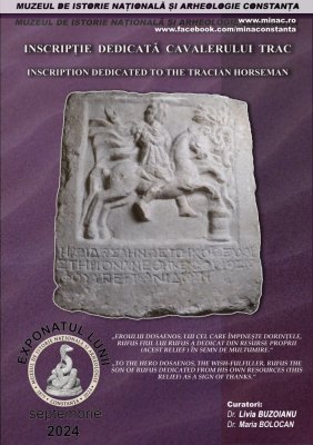 Inscripția dedicată cavalerului trac, exponatul lunii septembrie la Muzeul de Istorie Națională și Arheologie Constanța 