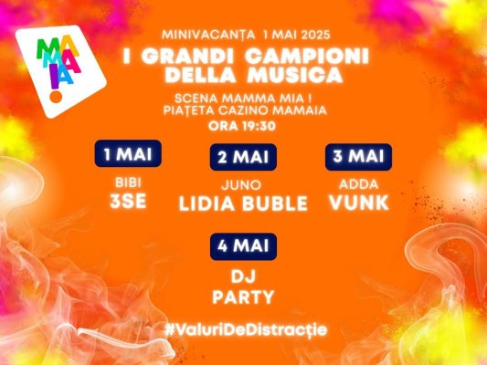 1 Mai în Mamaia – „Valuri de Distracție” te așteaptă pe litoral!