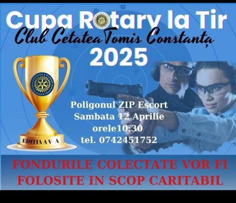 Cupa Rotary la Tir, ediția a V-a, eveniment caritabil organizat de Clubul Rotary Cetatea Tomis