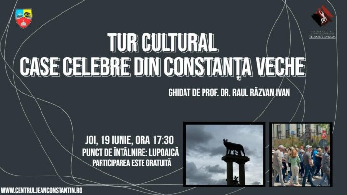 Centrul Cultural Județean Constanța „Teodor T. Burada” invitație la turul ”Case celebre din Constanța veche”