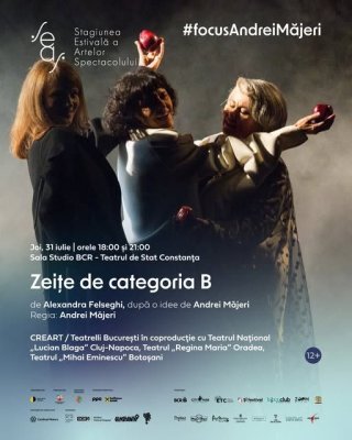 Spectacolul „Zeițe de categoria B“ reunește pe scenă trei actrițe excepționale