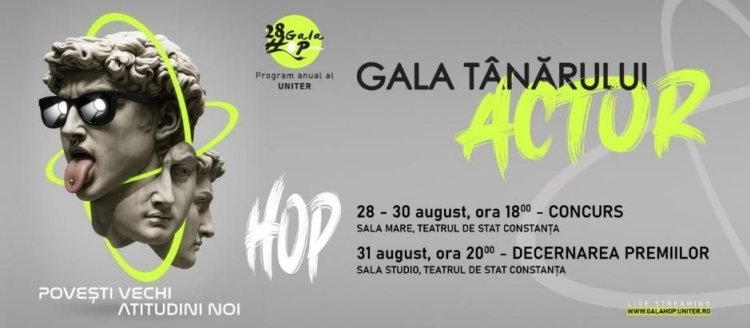 Concursul Galei Tânărului Actor HOP 2025 se va desfășura în perioada 28-30 august, la Teatrul de Stat Constanța