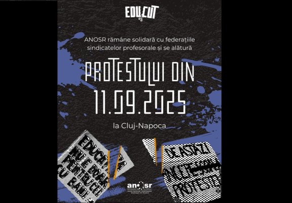 ANOSR se alătură protestului din Cluj-Napoca pentru apărarea drepturilor în educație