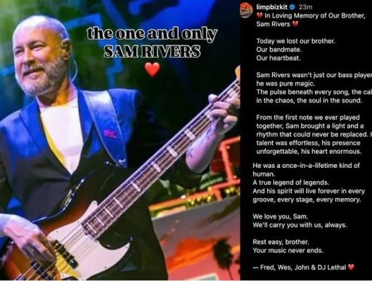 Basistul trupei Limp Bizkit, Sam Rivers, a murit. Avea 48 de ani