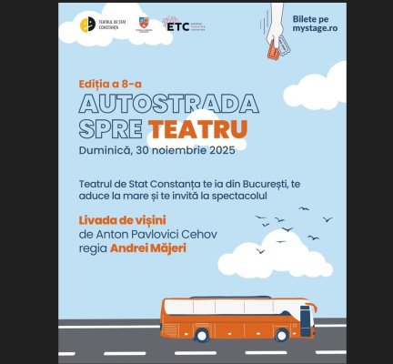 Teatrul de Stat Constanța organizează Autostrada spre teatru, ediția a opta
