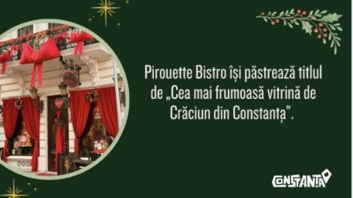 Pirouette Bistro își păstrează titlul de „Cea mai frumoasă vitrină de Crăciun din Constanța”