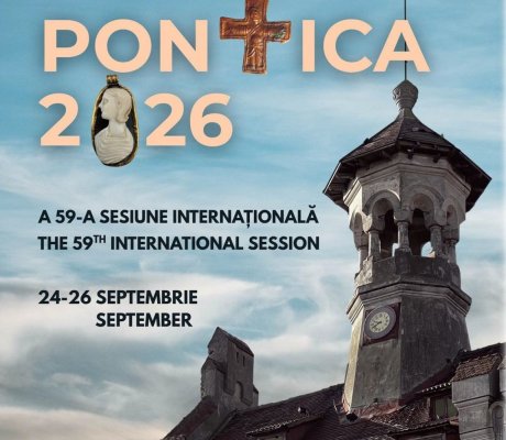 Muzeul de Istorie Constanța organizează Sesiunea Științifică Internațională PONTICA, ediția a 59-a