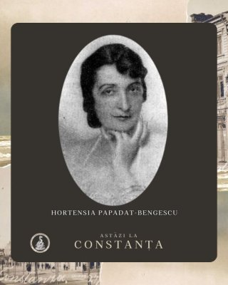 Între mare și literatură: Hortensia Papadat-Bengescu la Constanța