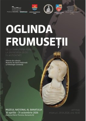 Expoziția itinerantă „Oglinda frumuseții! De la simplitatea femeii la divinitatea zeiței în Antichitate” ajunge la Timișoara
