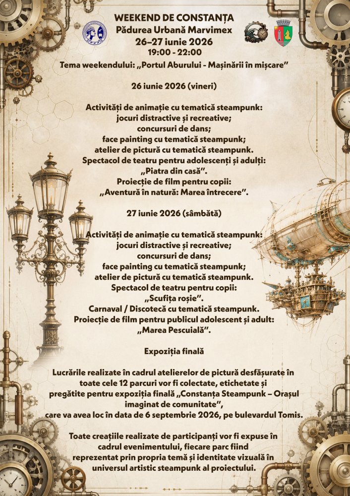 Weekend de Constanta 2026 continua la Padurea Urbana Marvimex cu un nou capitol din universul steampunk