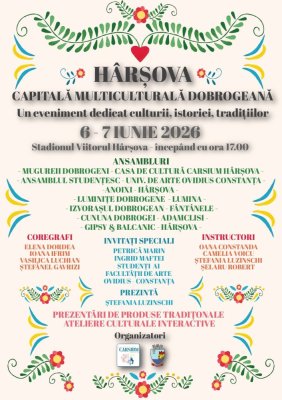 Primăria Hârșova organizează evenimentul „Hârșova – Capitala Multiculturală Dobrogeană”.