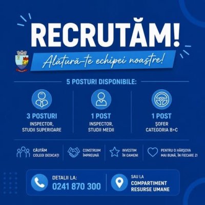 Primăria Hârșova organizează recrutări pentru ocuparea unor posturi vacante