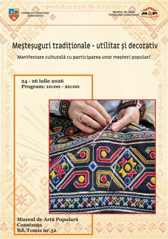 „Mestesuguri traditionale - utilitar si decorativ”, la Muzeul de Arta Populara Constanta „Mestesuguri traditionale - utilitar si decorativ”, la Muzeul de Arta Populara Constanta