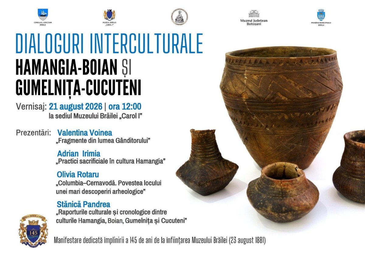 &bdquo;Dialoguri interculturale: Hamangia-Boian si Gumelnita-Cucuteni&rdquo; - expozitie si colocviu la Braila
