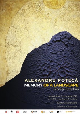 „Memory of a Landscape”: Sculptorul Alexandru Potecă deschide o expoziție-eveniment de pictură și colaj la Muzeul de Artă Constanța