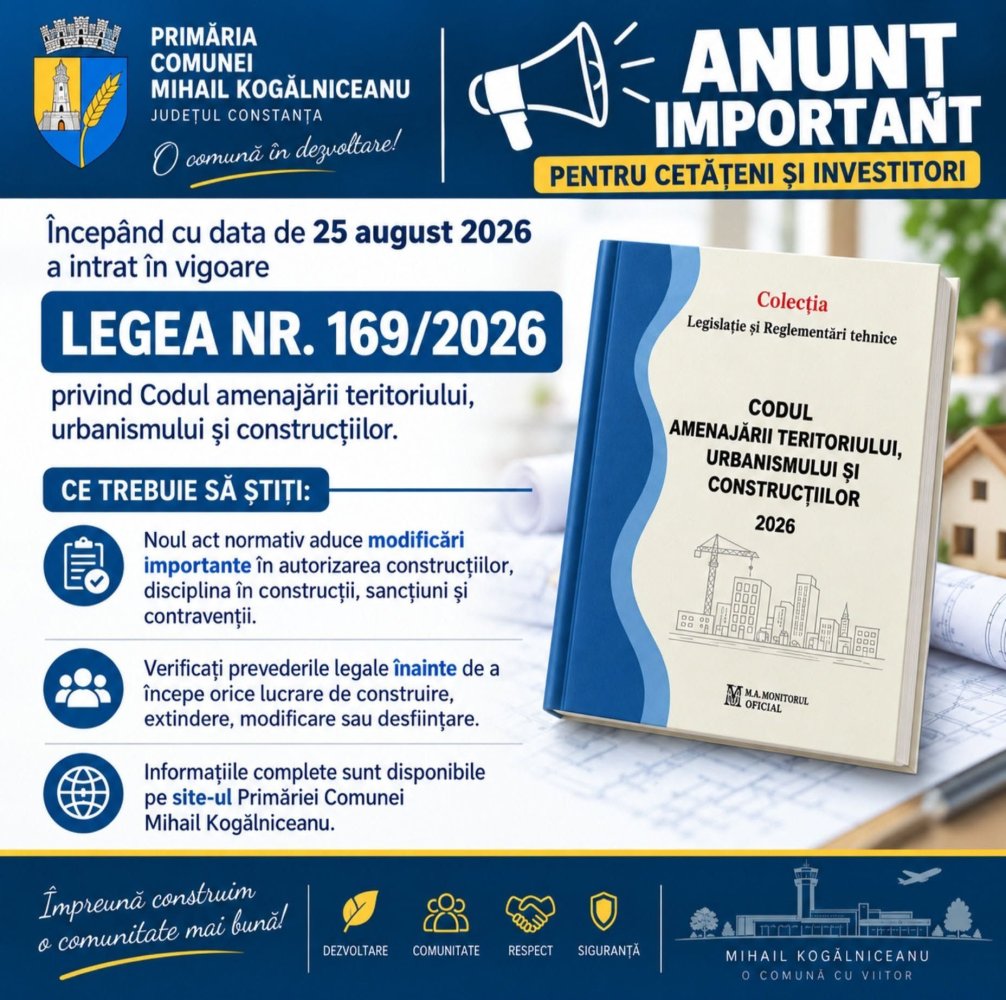 Primaria Mihail Kogalniceanu, anunt despre noile reglementari in urbanism Primaria Mihail Kogalniceanu, anunt despre noile reglementari in urbanism