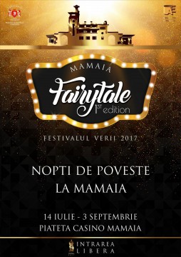 Festivalul Mamaia Fairytale 2017 – poveşti incredibile la malul mării