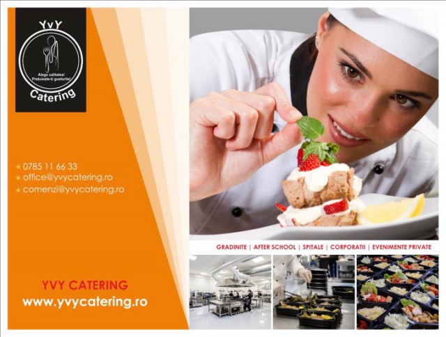 YVY Catering! Alegeţi profesioniştii!