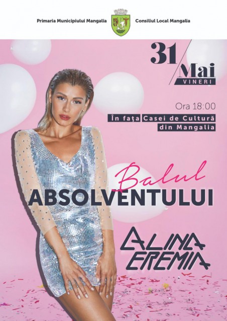 Primăria Mangalia organizează Balul Absolventului și Ziua Copilului. Eremia şi Buble urcă pe scenă!