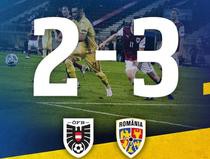 Austria vs România 2-3 / Prima victorie a lui Rădoi vine într-o deplasare dificilă - Tricolorii, pe primul loc în grupă