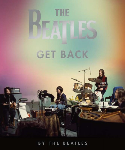 „The Beatles: Get Back“, o nouă carte despre legendara trupă britanică, va fi lansată în august 2021