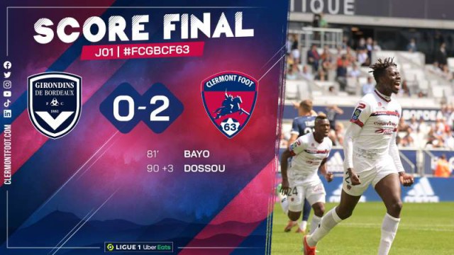 Fotbal: Campionatul Franţei - Nou promovata Clermont, învingătoare la Bordeaux (2-0)
