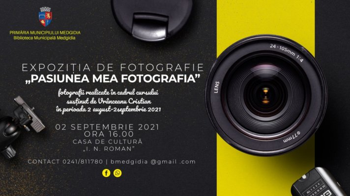 Expoziție de fotografie „Pasiunea mea, fotografia“, la Medgidia
