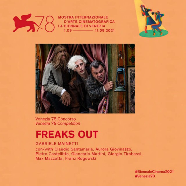 Festivalul de la Veneţia: 'Freaks out', o comedie cu eroi de circ luptând împotriva naziştilor, în premieră